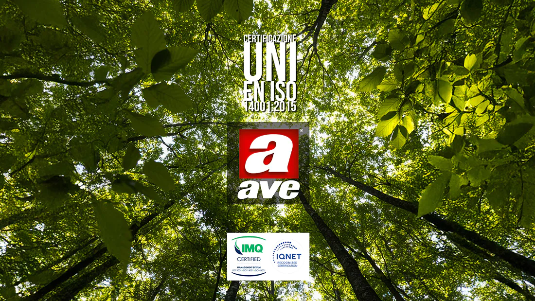 AVE has achieved the UNI EN ISO 14001:2015 certification